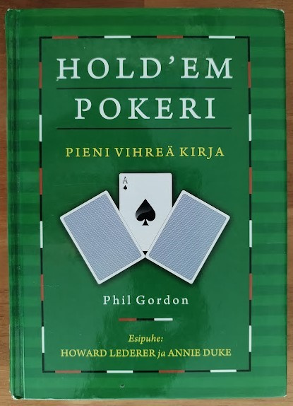 Phil Gordon: Hold'em pokeri - pieni vihreä kirja