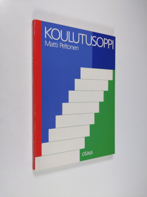 Matti Peltonen : Koulutusoppi