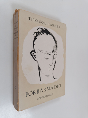 Tito Colliander : Förbarma dig