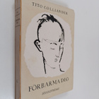 Tito Colliander : Förbarma dig - pikkukuva 1