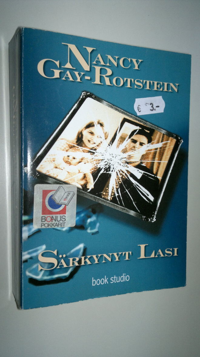 Nancy Gay-Rotstein : Särkynyt lasi
