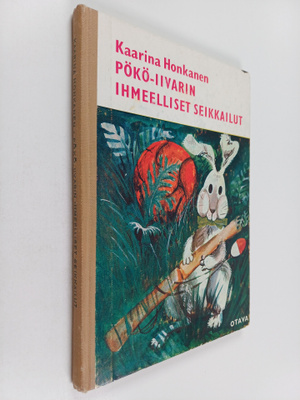 Kaarina Honkanen : Pökö-Iivarin ihmeelliset seikkailut