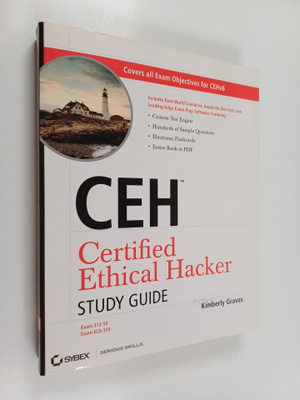 Kimberly Graves : CEH Certified Ethical Hacker Study Guide