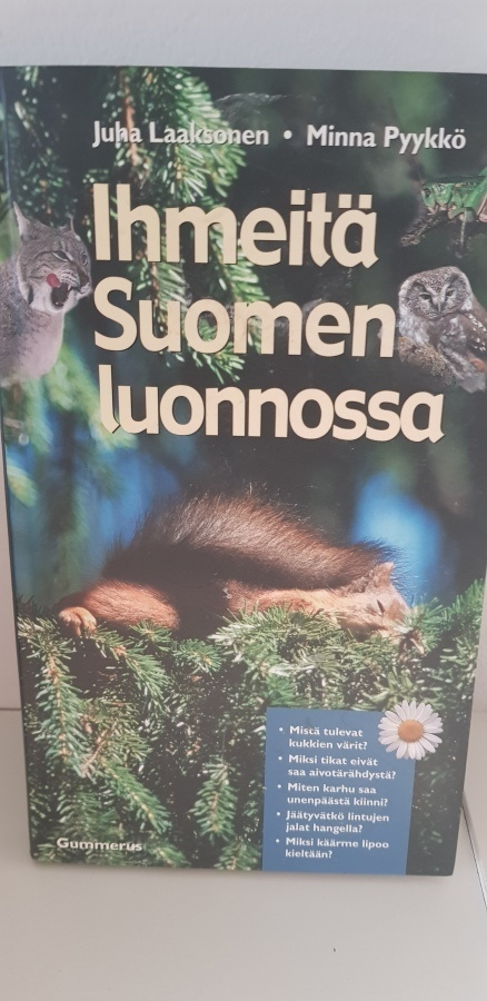 Juha Laaksonen : Ihmeitä Suomen luonnossa