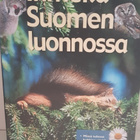Juha Laaksonen : Ihmeitä Suomen luonnossa - pikkukuva 1