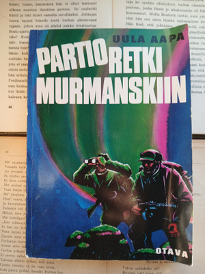 Uula Aapa - Partioretki Murmanskiin: Kaukopartion... (nid.)