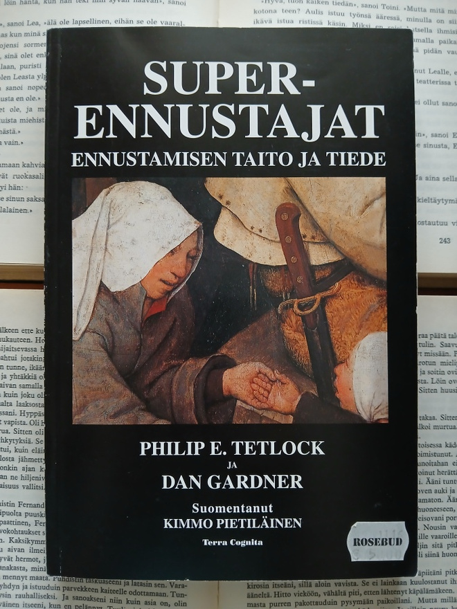 Philip E. Tetlock, Dan Gardner - Superennustajat (nid.)