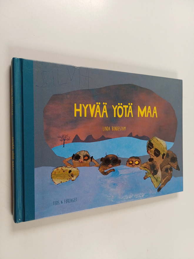 Linda Bondestam : Hyvää yötä maa
