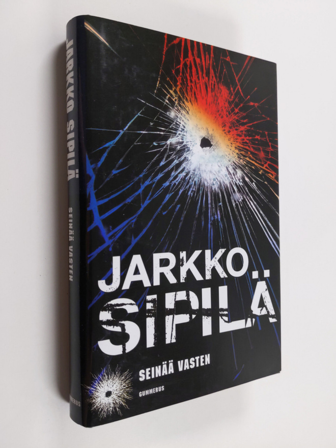 Jarkko Sipilä : Seinää vasten