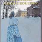 Taina Parikka: Karsserissa kadettikoulussa - pikkukuva 1