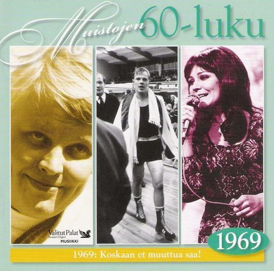 MUISTOJEN 60-LUKU, 1969 (3-CD), Valitut Palat, 60 biisiä