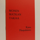 Kaisu Haapalainen : Monen matkan takaa : runoja - pikkukuva 1