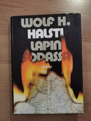 WOLF H. HALSTI - LAPIN SODASSA, OTAVA 1972