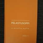 Hyvinvointiyhteiskunnan pelastusoppi - Arto Satonen - pikkukuva 1