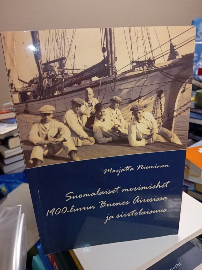 Nieminen Suomalaiset merimiehet 1900-luvun Buenos Airesissa