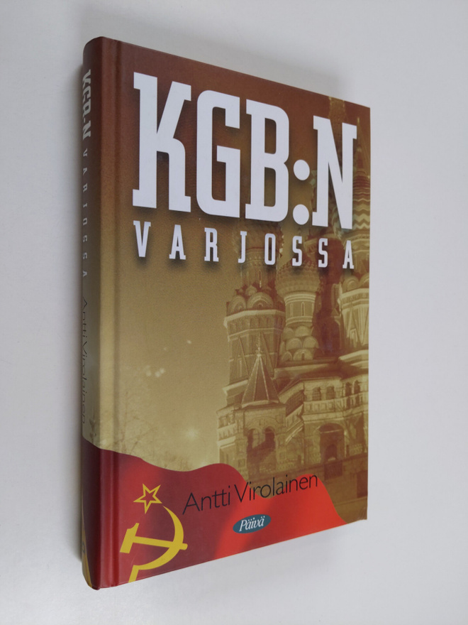 Antti Virolainen : KGB:n varjossa : evankelista Valentina...