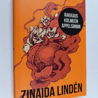 Zinaida Linden : Rakkaus kolmeen appelsiiniin - pikkukuva 1