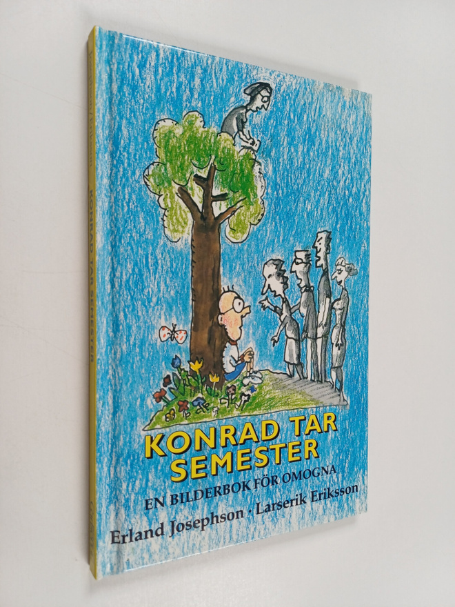Erland Josephson : Konrad tar semester - en bilderbok för...