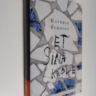 Kathrin Schmidt : Et sinä kuole - pikkukuva 1