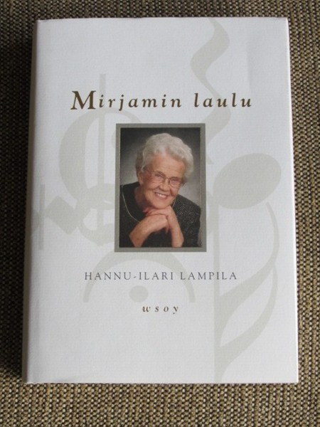 Hannu-Ilari Lampila MIRJAMIN LAULU
