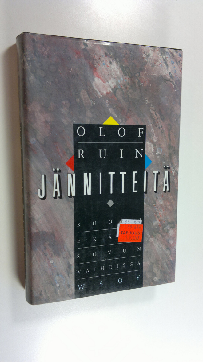 Olof Ruin : Jännitteitä : Suomi erään suvun vaiheissa