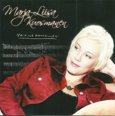 Marja-Liisa Kuosmanen - Kaikille Rakkailleni (CD) NEAR MINT!