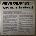 [LP] RITVA OKSANEN: VOIKO NAISTA NÄIN KÄSITELLÄ - pikkukuva 2