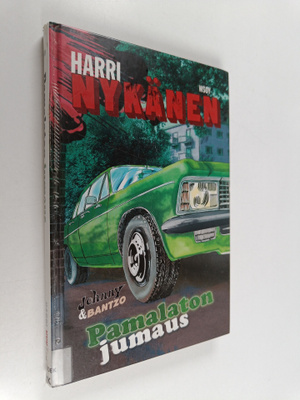 Harri Nykänen : Pamalaton jumaus