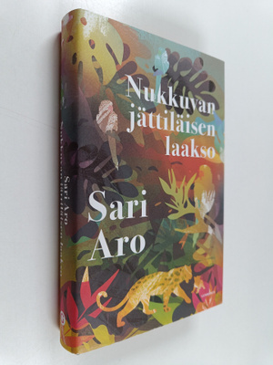 Sari Aro : Nukkuvan jättiläisen laakso