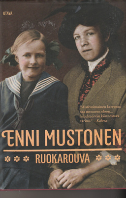 Enni Mustonen, Ruokarouva