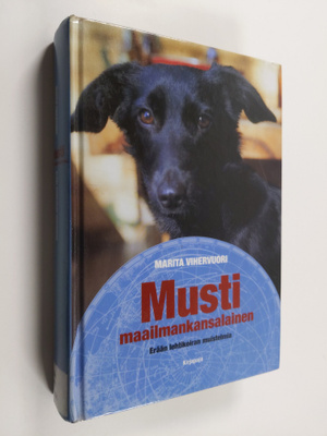Marita Vihervuori : Musti, maailmankansalainen : erään le...