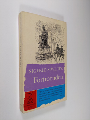 Sigfrid Siwertz : Förtroenden