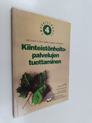 Olli Linsiö : Kiinteistönhoitopalvelujen tuottaminen