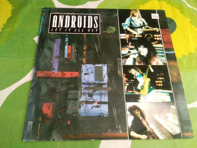 Androids - Let It All Out