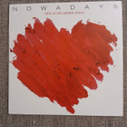 Nowadays - Tytöt piirtää sydämiä seiniin LP - pikkukuva 1