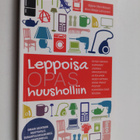 Saara Henriksson : Leppoisa opas huusholliin - pikkukuva 1