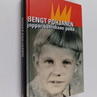 Bengt Pohjanen : Jopparikuninkaan poika - pikkukuva 1
