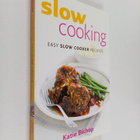 Katie Bishop : Slow Cooking - Easy Slow Cooker Recipes - pikkukuva 1