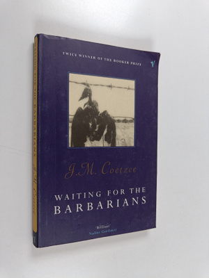 J. M. Coetzee : Waiting for the barbarians