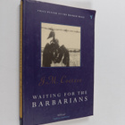 J. M. Coetzee : Waiting for the barbarians - pikkukuva 1