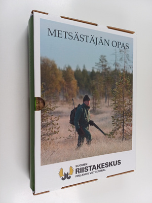 Metsästäjän opas + metsästys- ja aselainsäädäntö
