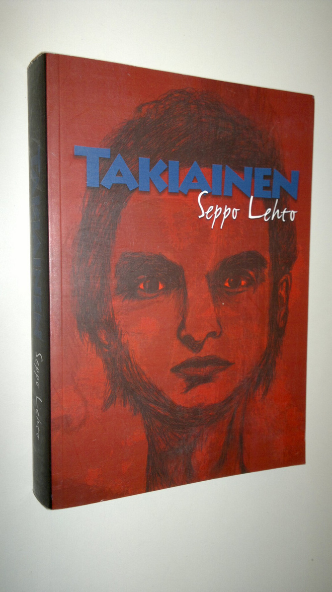 Seppo Lehto : Takiainen (signeerattu)