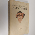 Rudolph Stratz : Sinun tähtesi - pikkukuva 1