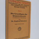 Siegfried Valentiner : Die Grundlagen der Quantentheorie - pikkukuva 1