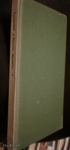 Kerttu-Kaarina Suosalmi: Meren Maaria (1.p.1952) Sis.pk:t
