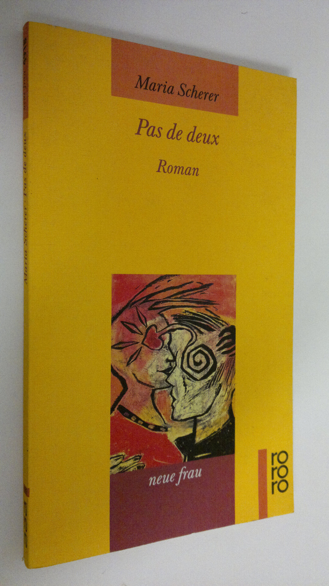 Maria Scherer : Pas de deux : Roman