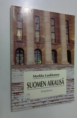 Markku Laukkanen : Suomen aikalisä