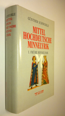Gunther Schweikle : Mittel hochdeutsche minnelyrik 1 : Fr...