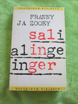 FRANNY JA ZOOEY : J.D.SALINGER v 1962 !!