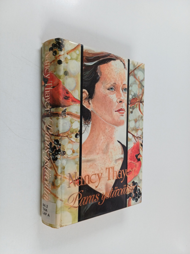 Nancy Thayer : Paras ystävätär